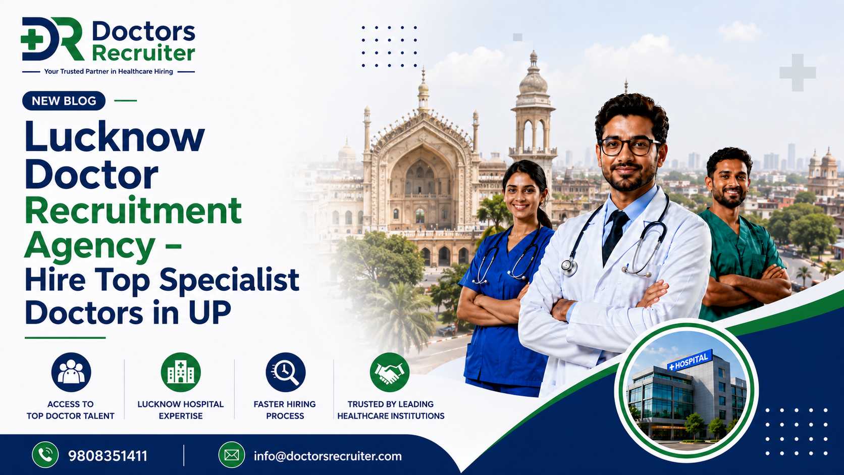 How Lucknow Hospitals Are Filling Doctor Vacancies – A Recruitment Guide